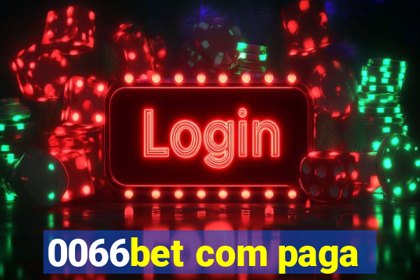 0066bet com paga